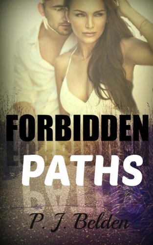 Forbidden Paths Romantic Thrillers