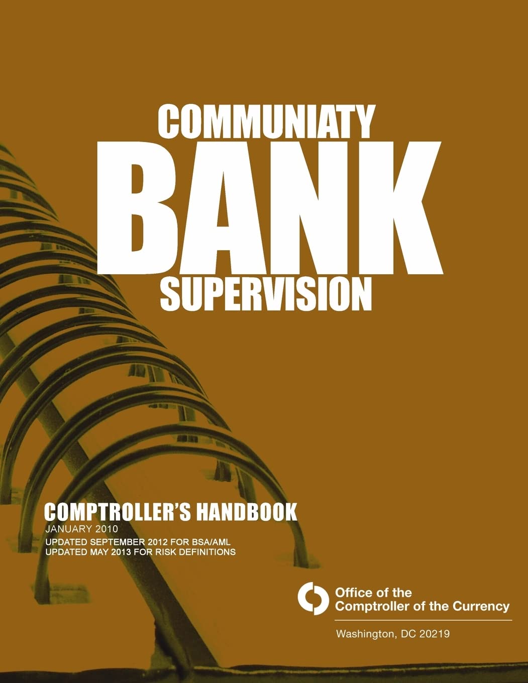 Community Bank Supervision: Comptroller's Handbook Reference Books
