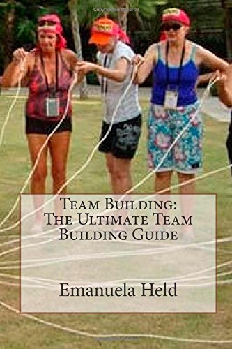 Product Image: Team Building: The Ultimate Team Building Guide