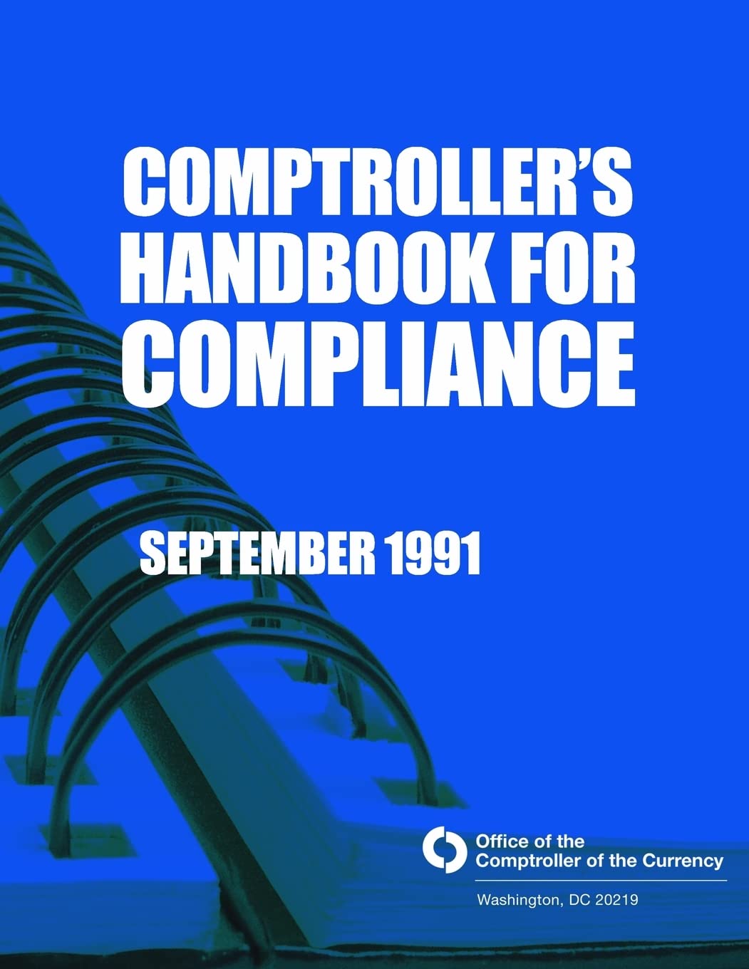 Comptroller's Handbook for Compliance September 1991 Reference Books
