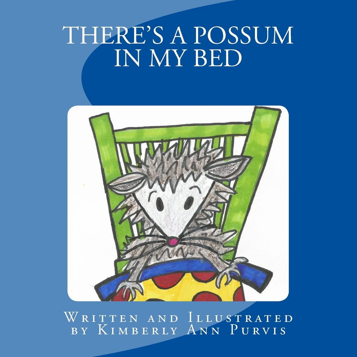 There's a Possum in My Bed Novels & Short Stories