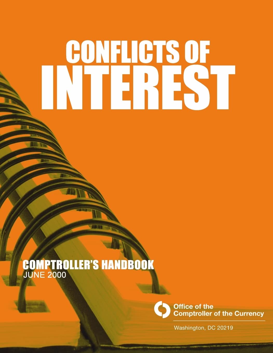 Conflicts of Interest: Comptroller's Handbook June 2000 Reference Books