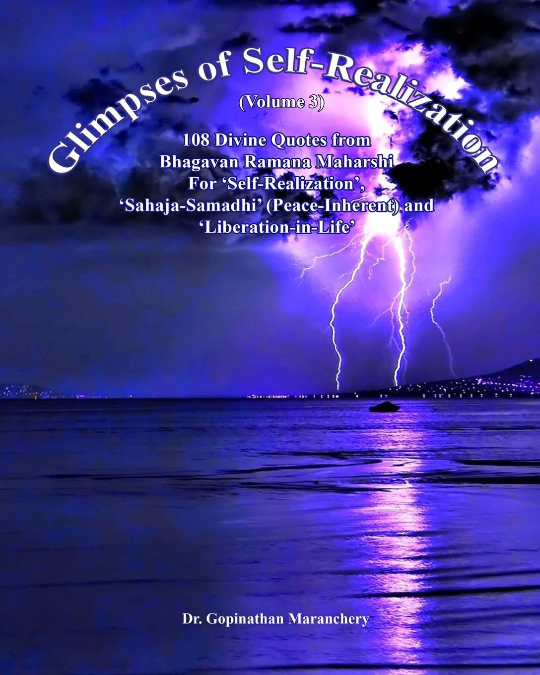 Glimpses of Self-Realization (Vol-3) - 108 divine Quotes from Bhagavan Ramana Maharshi Religion & Esotericism