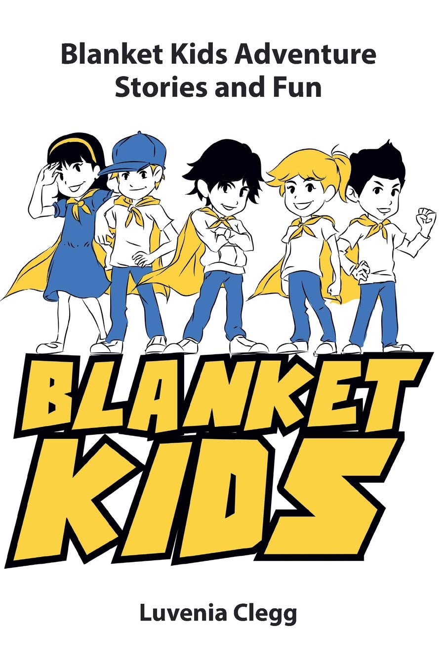Blanket Kids Adventure Stories and Fun Novels & Short Stories