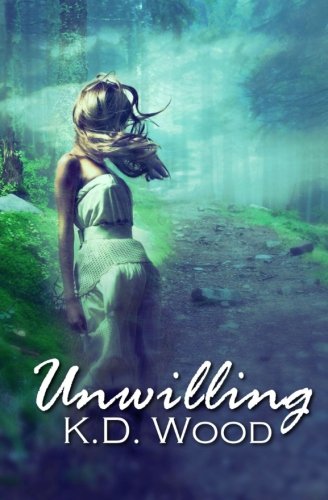 Unwilling (The Unwilling Series, Band 1) Urban Fantasy