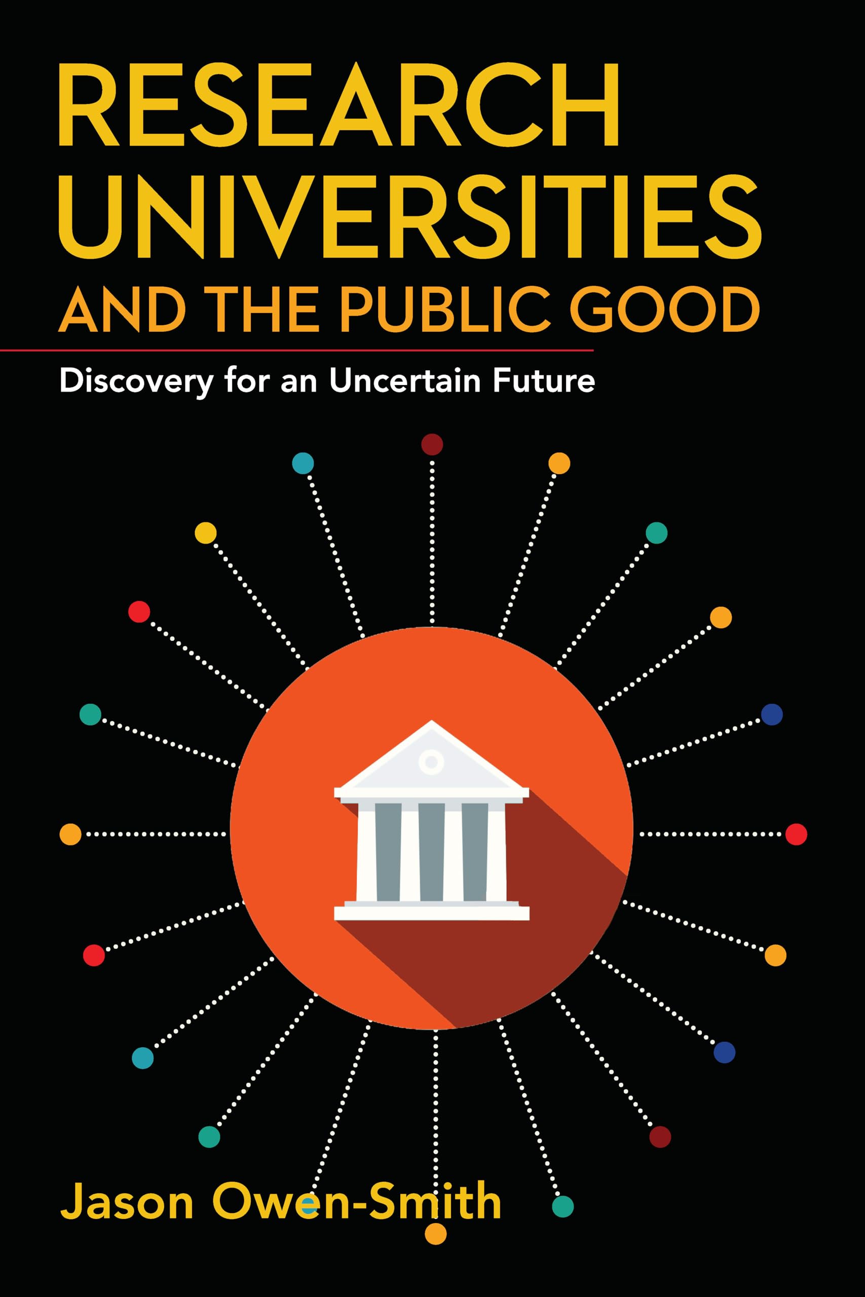 Research Universities and the Public Good Social Sciences