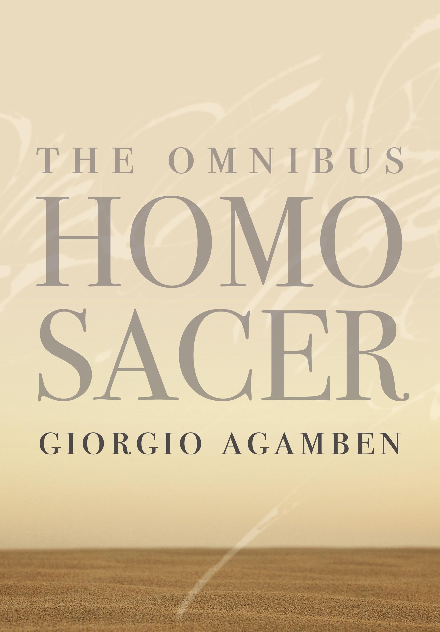 The Omnibus Homo Sacer Philosophy