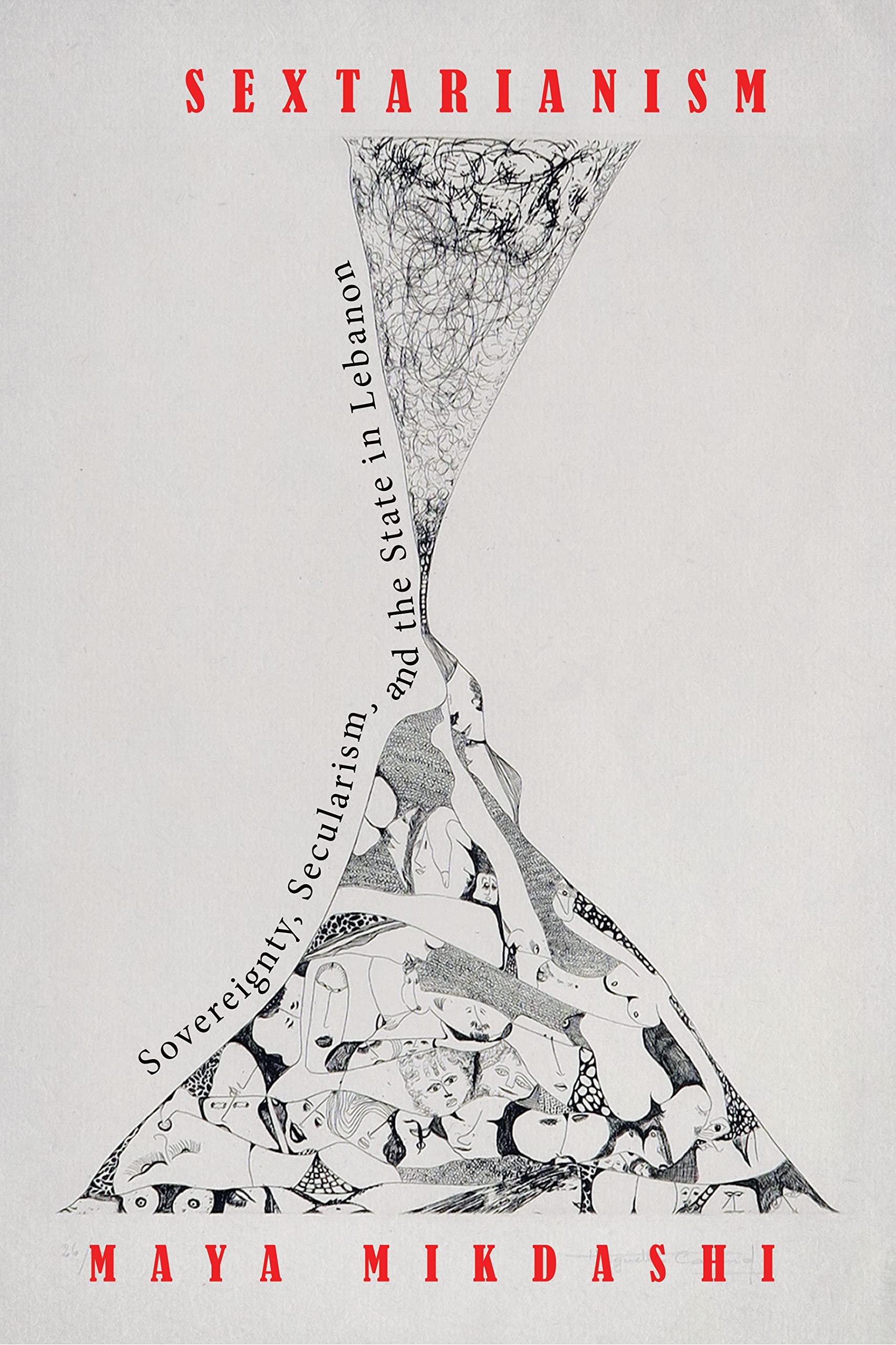 Sextarianism: Sovereignty, Secularism, and the State in Lebanon Social Sciences