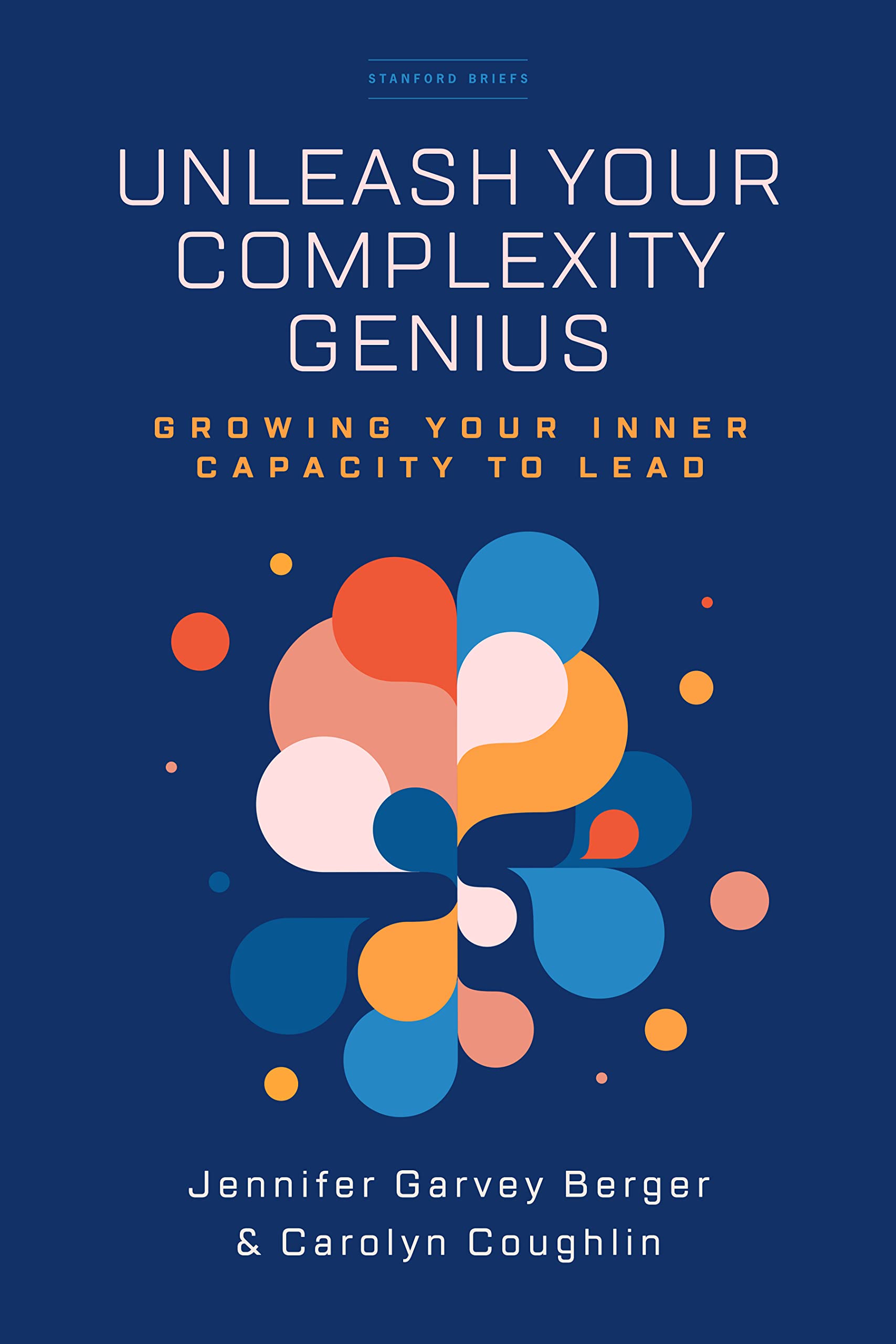 Unleash Your Complexity Genius Business, Finance & Career