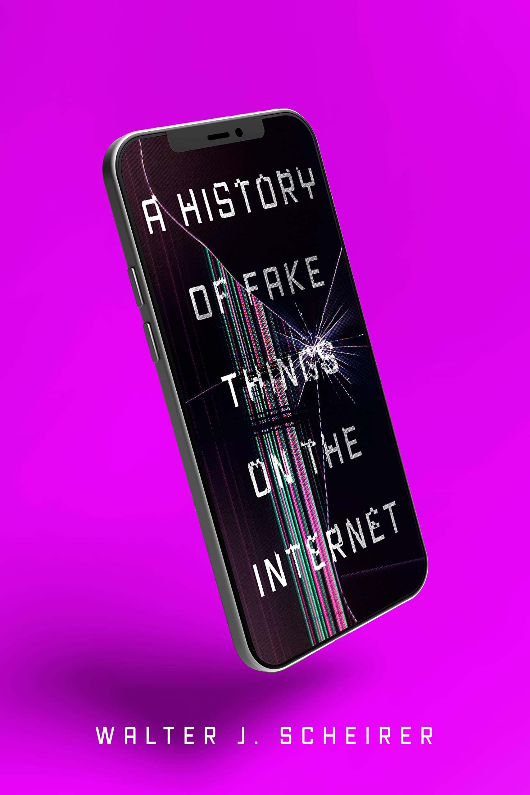 A History of Fake Things on the Internet Social Sciences
