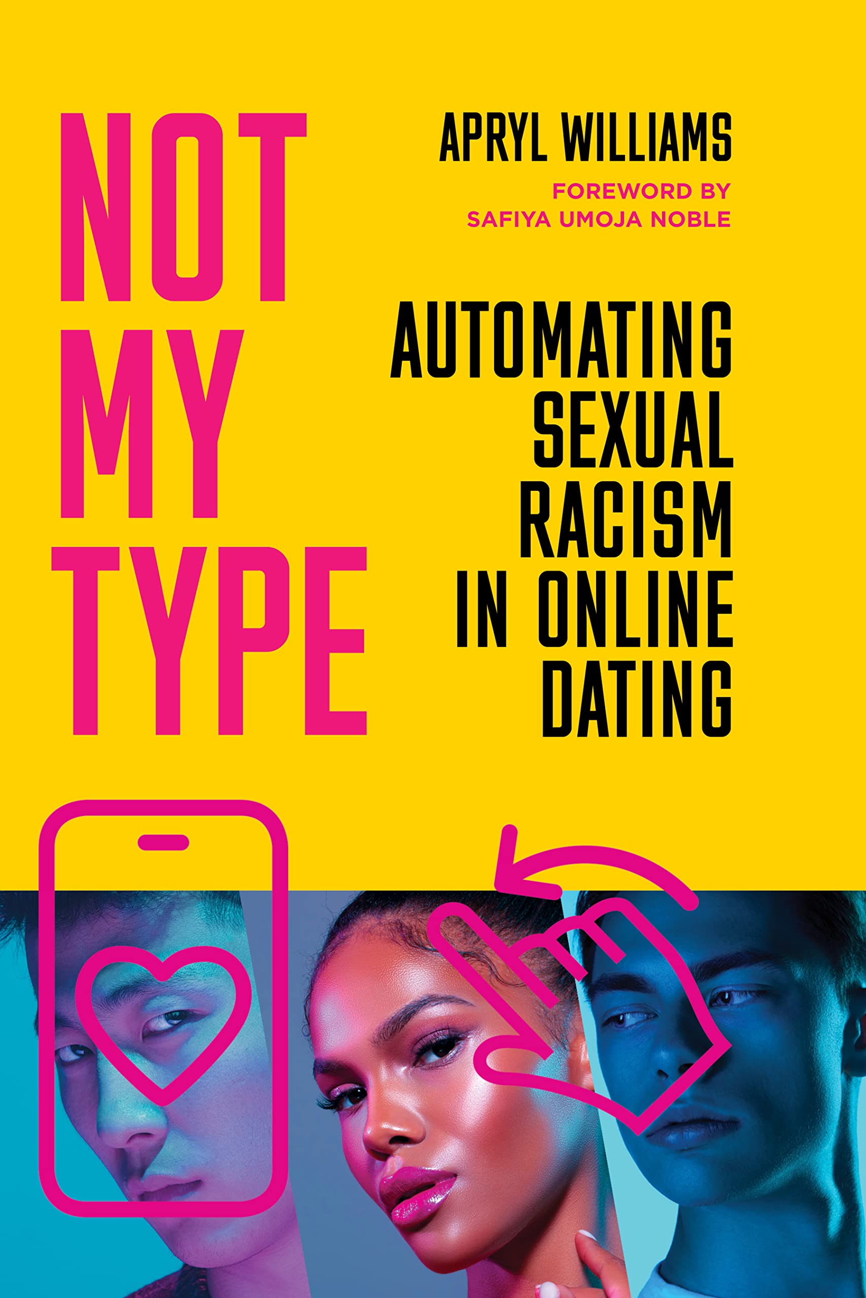Not My Type: Automating Sexual Racism in Online Dating Media & Communication