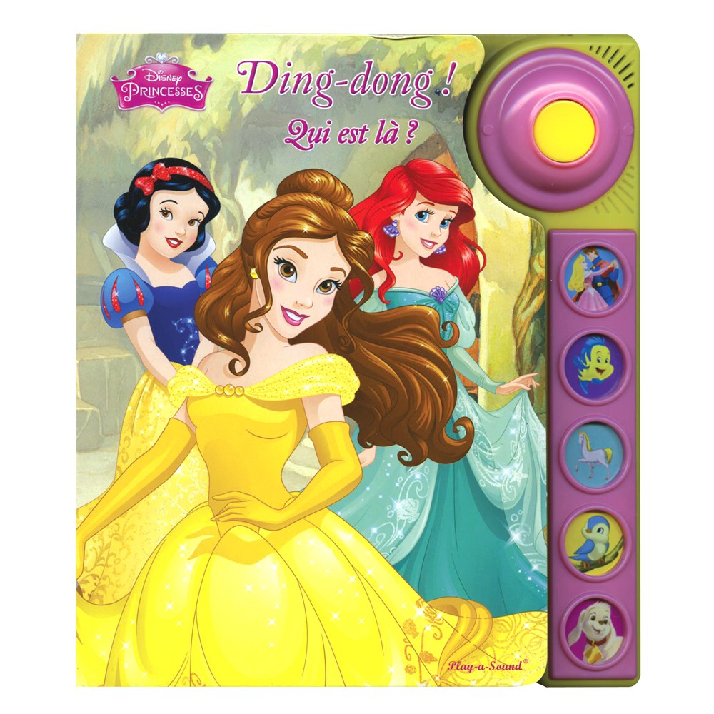 DISNEY PRINCESSE :DING-DONG ! QUI EST LA ? book