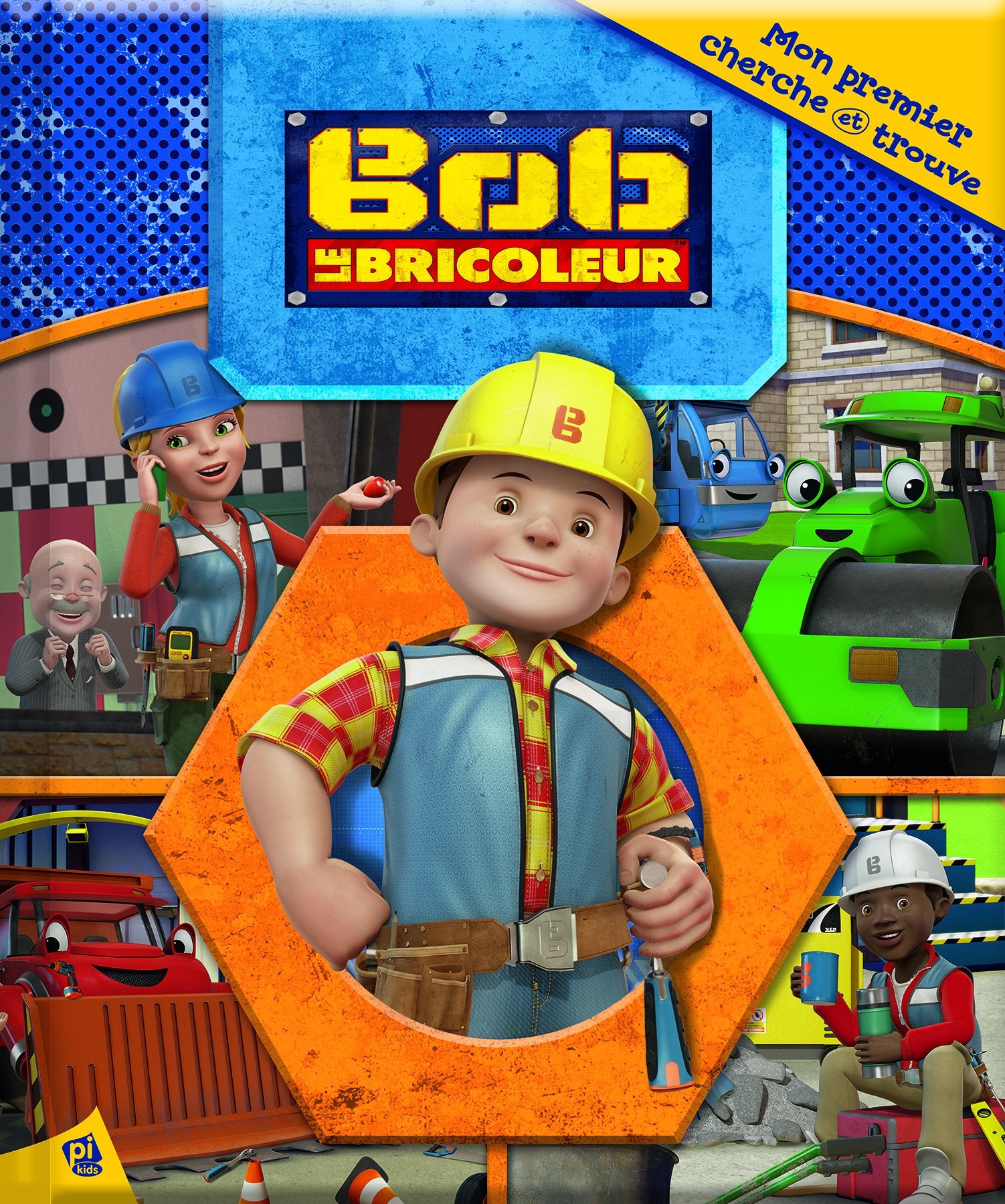 BOB LE BRICOLEUR - MON 1ER CHERCHE ET TROUVE book