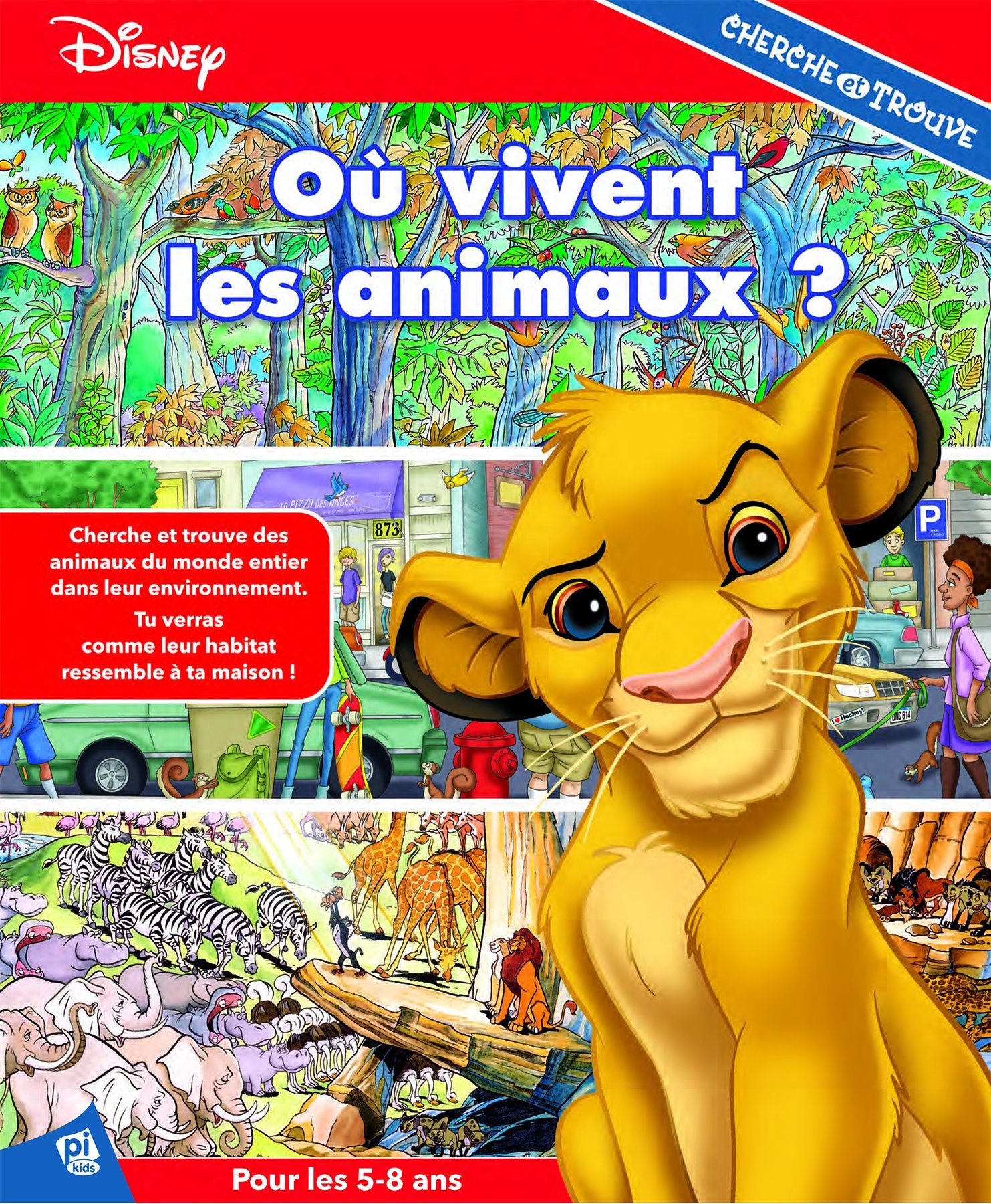 Disney - Cherche et Trouve "Où sont les animaux ?" book