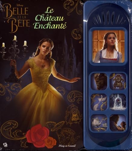 LA BELLE LA BETE - LE CHATEAU ENCHANTE book