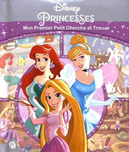 PRINCESSES - MON PREMIER PETIT CHERCHE ET TROUVE book