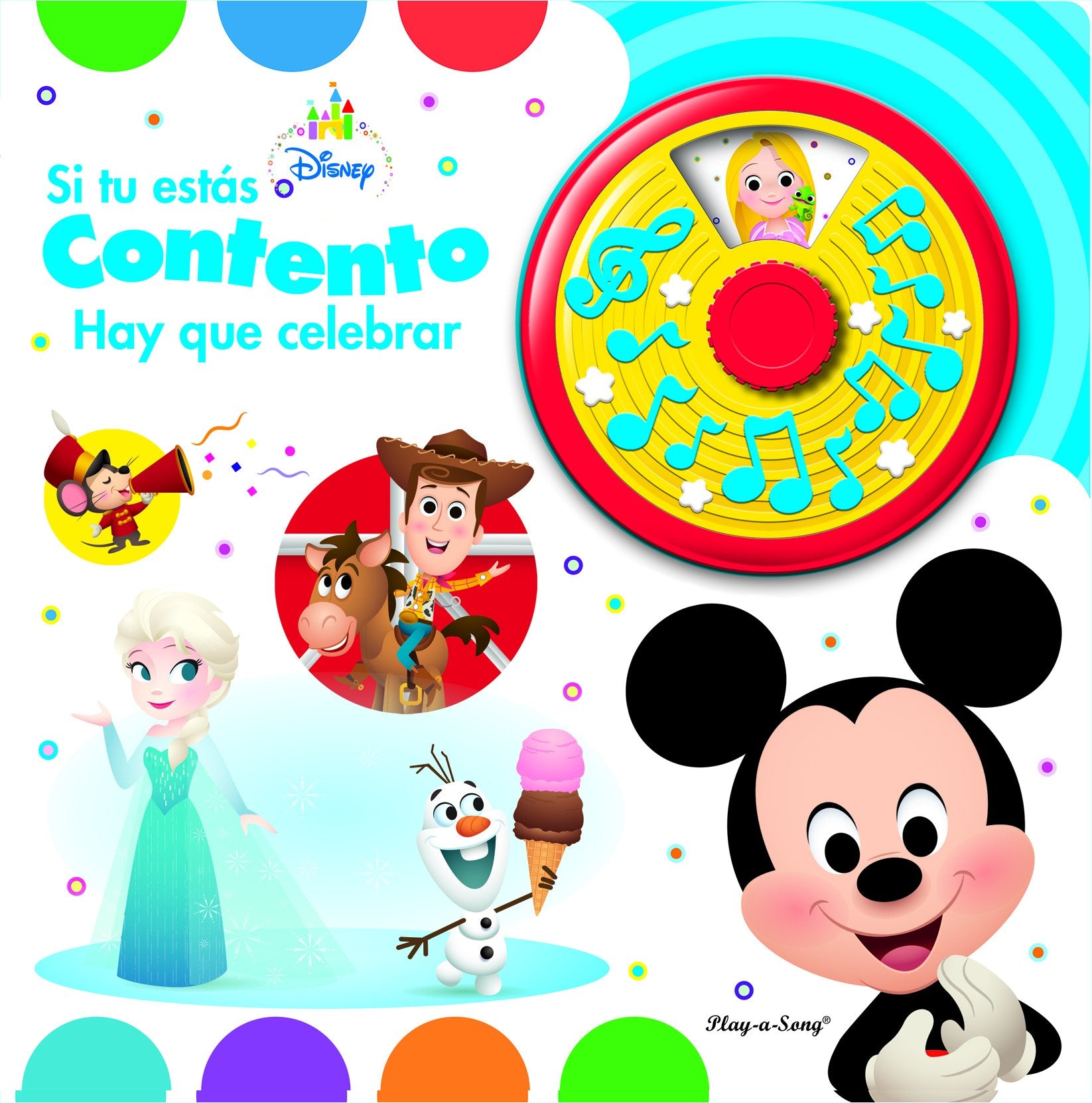 CANTA Y GIRA DISNEY BABY TURN N SING: SI TU ESTAS CONTENTO book