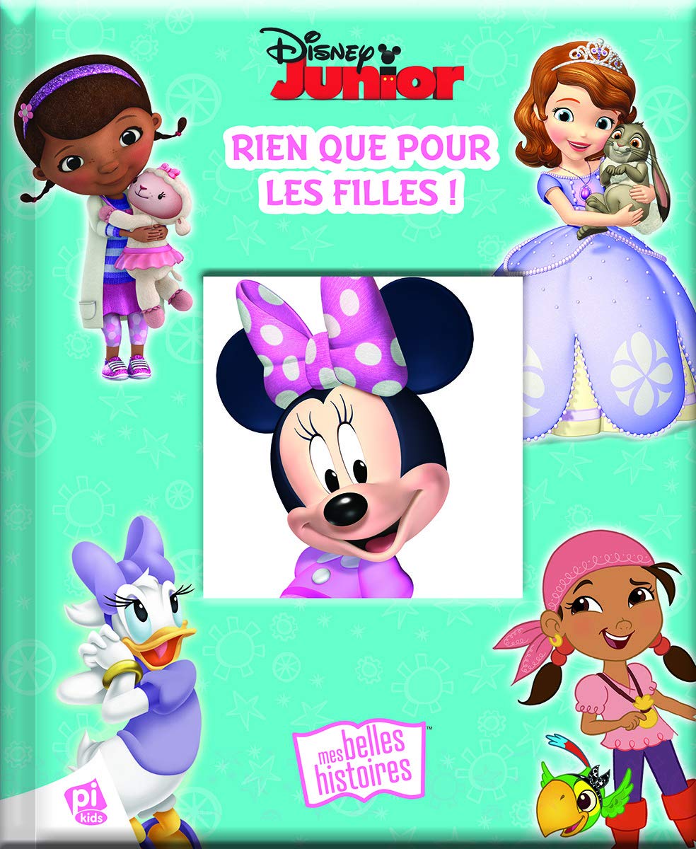 DISNEY JUNIOR MES BELLES HISTOIRES DE FILLES book