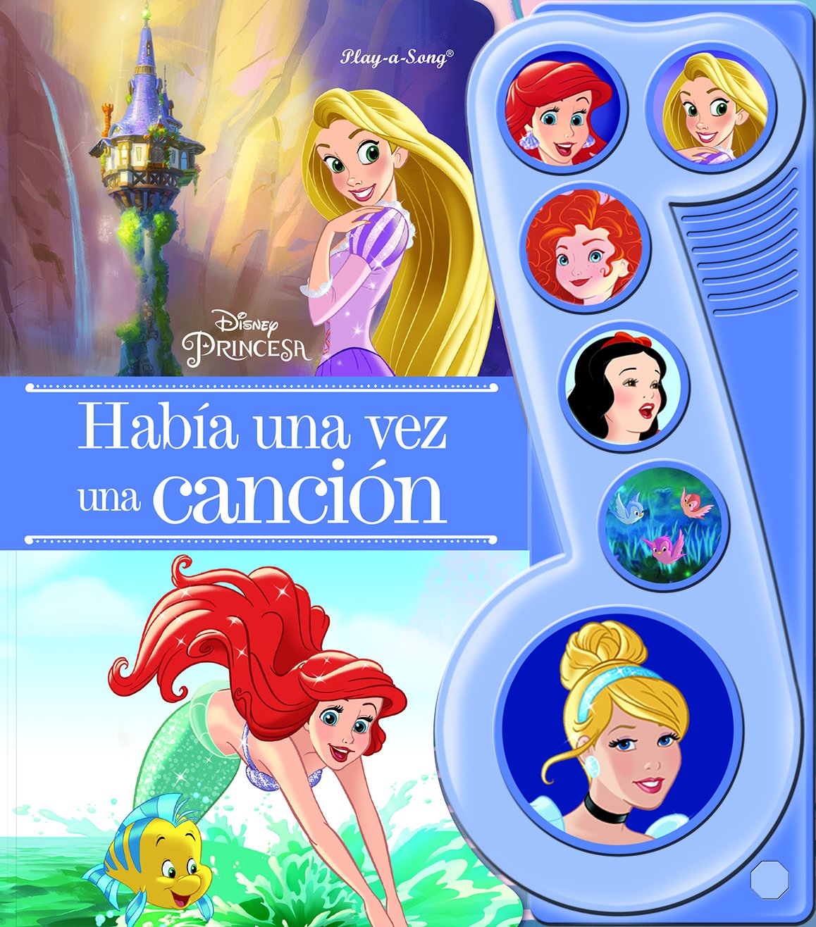 LA NOTA MUSICAL PRINCESA RC LMN 6B: HABÍA UNA VEZ UNA CANCIÓN book