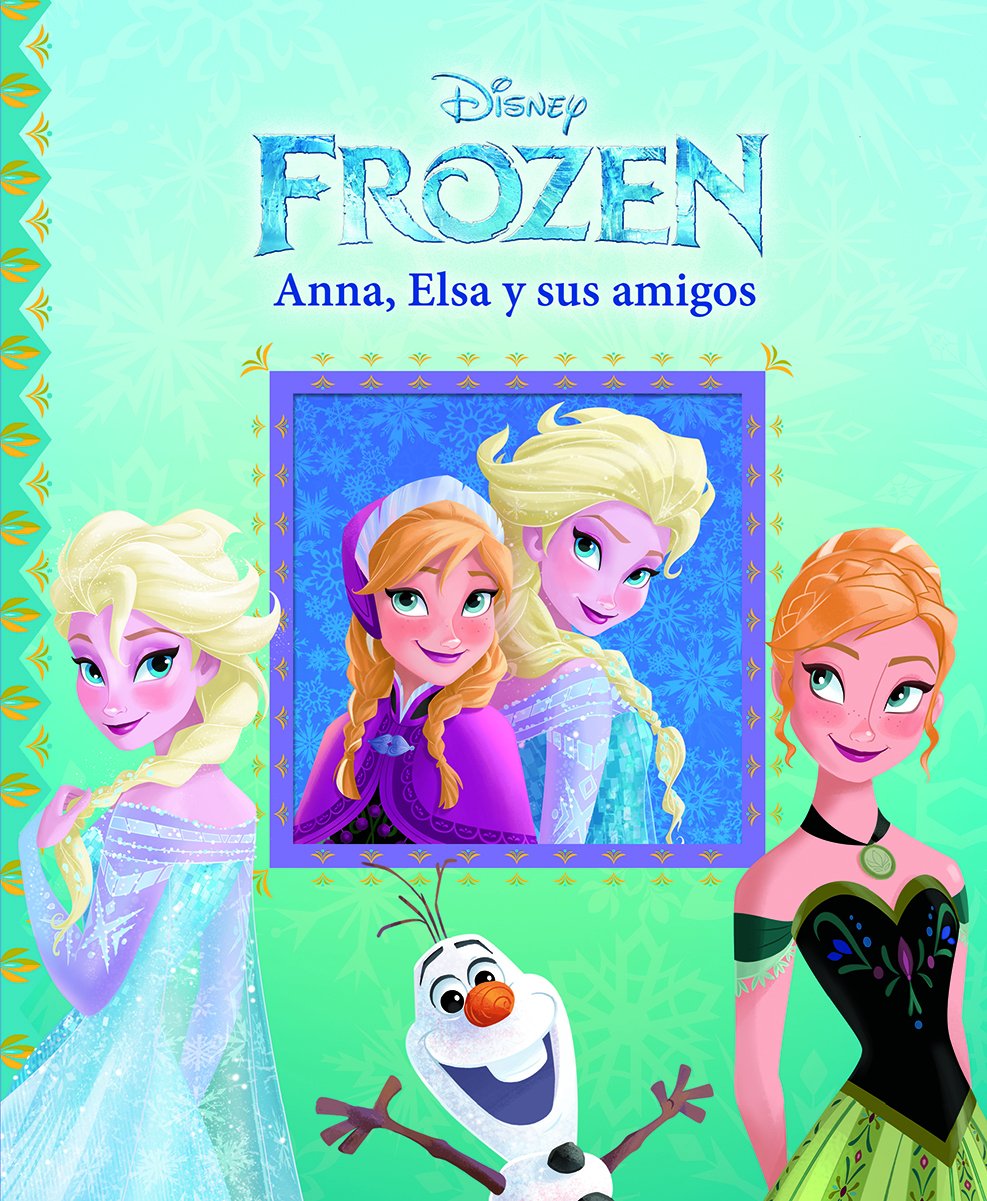 MI PRIMER TESORO FROZEN RC M1T: ANNA, ELSA Y SUS AMIGOS book
