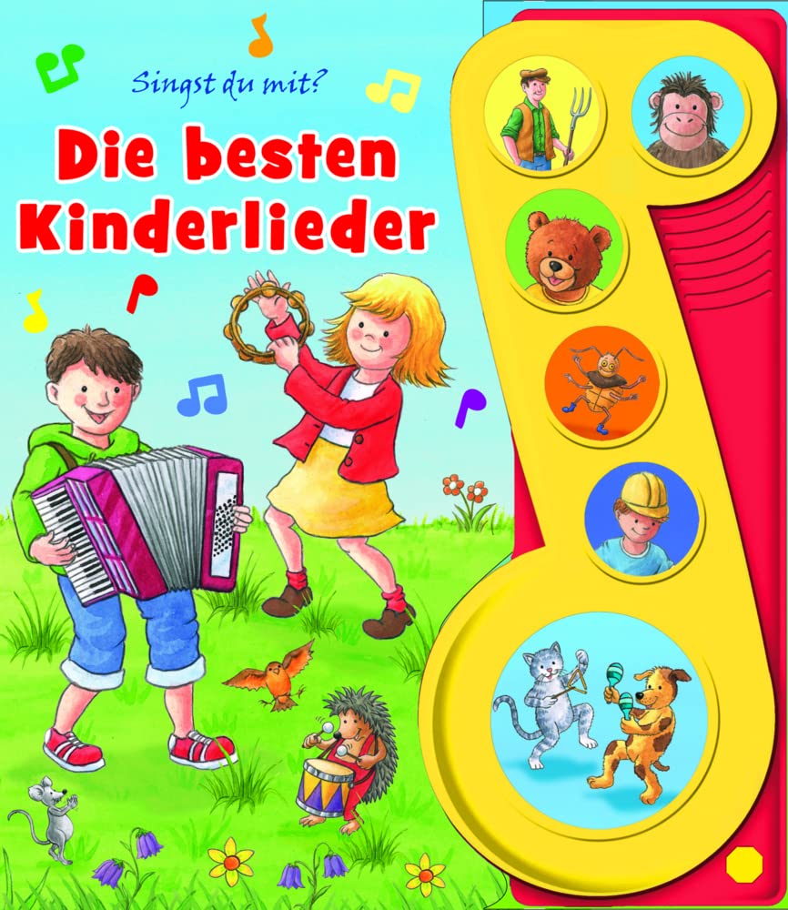 Die besten Kinderlieder - Liederbuch mit Sound -Pappbilderbuch mit 6 Melodien für Kinder ab 3 Jahren Non-fiction