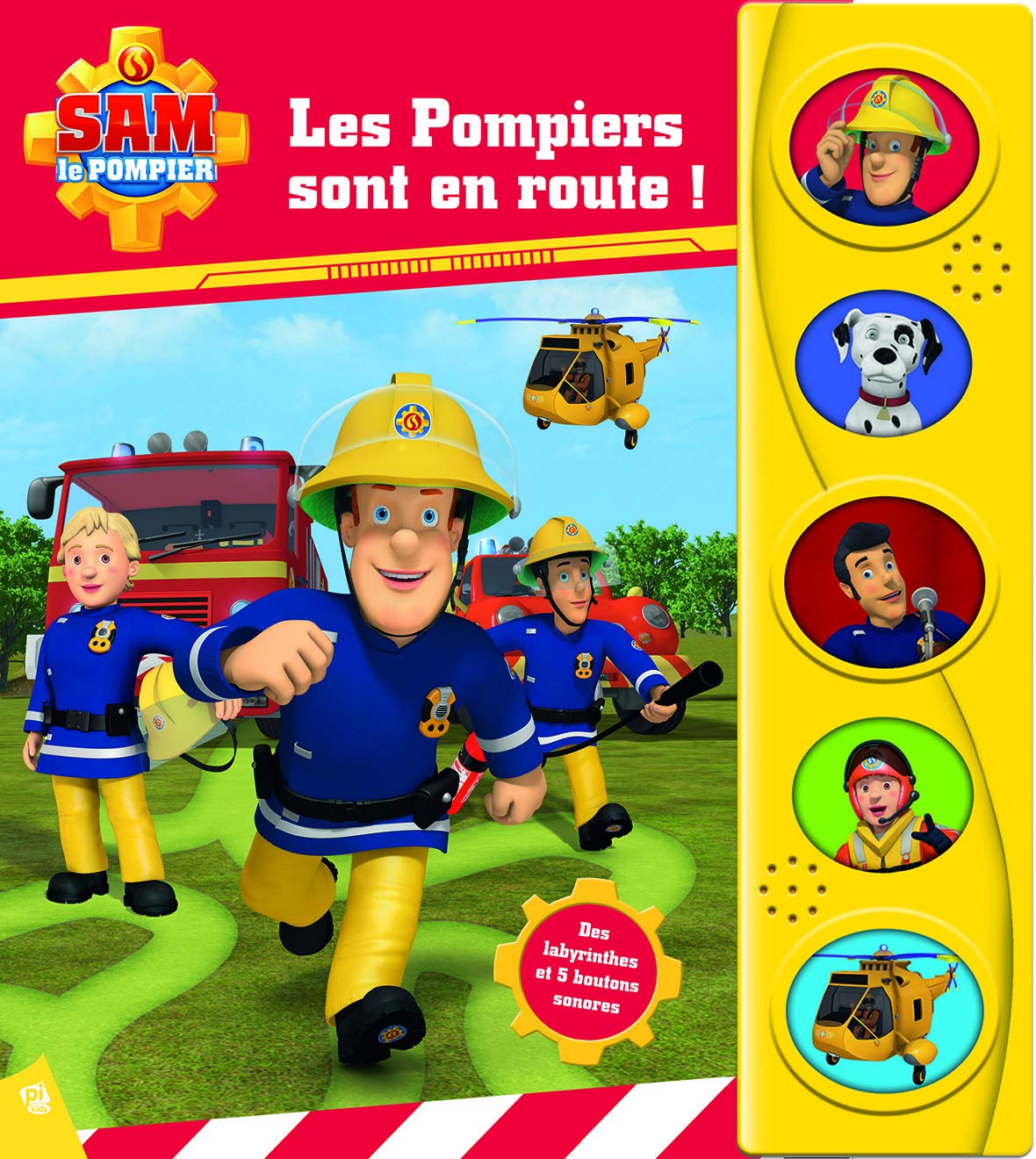 SAM LE POMPIER-LES POMPIERS SONT EN ROUTE - ALBUM SONORE LABYRINTHE book