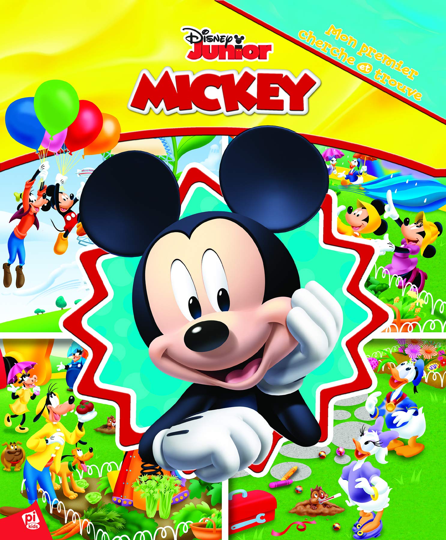 MICKEY ET SES AMIS-MON 1ER CHERCHE ET TROUVE book