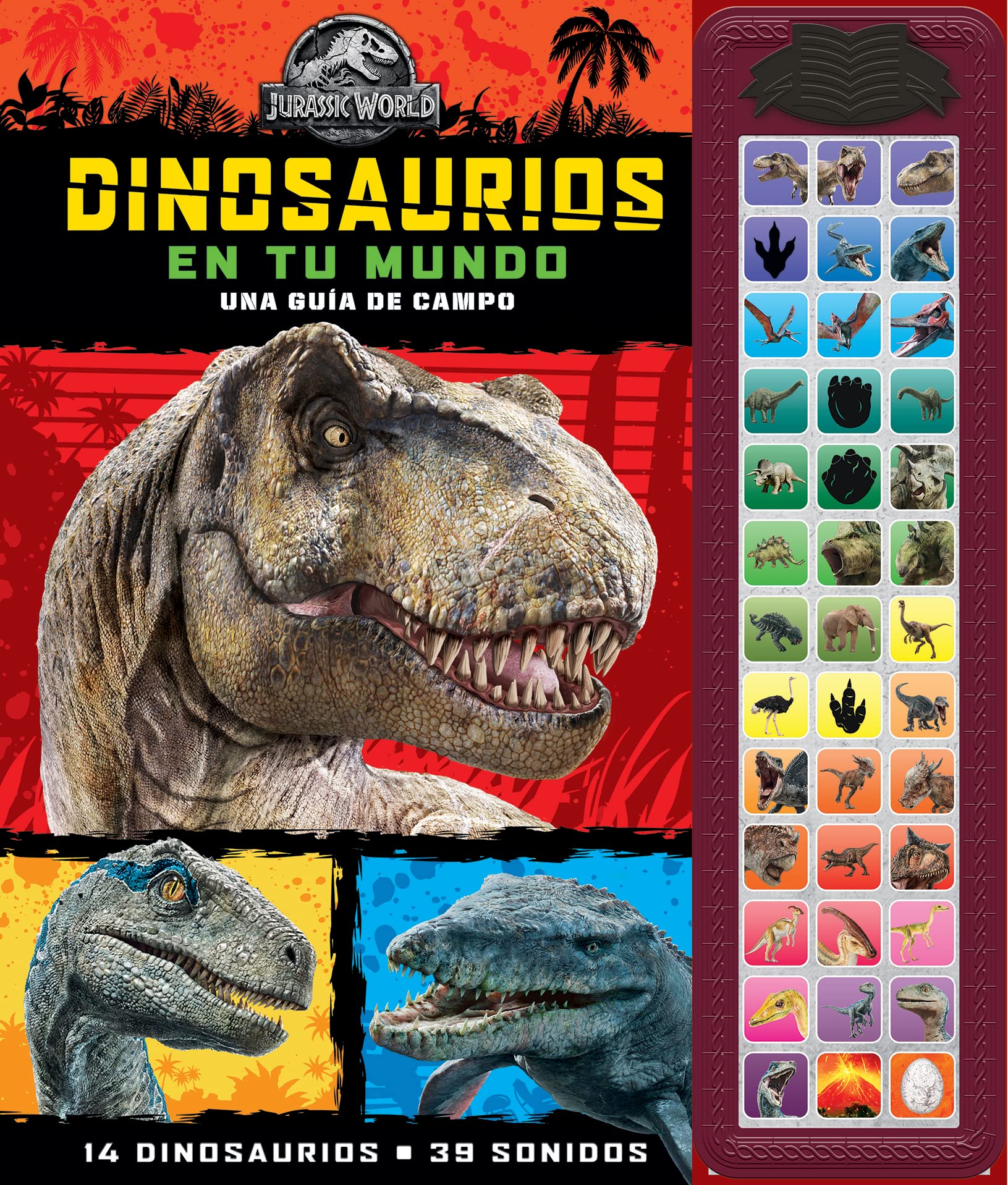 DINOSAURIOS EN TU MUNDO. TESORO DE CUENTOS CON SONIDO JURASSIC WORLD book