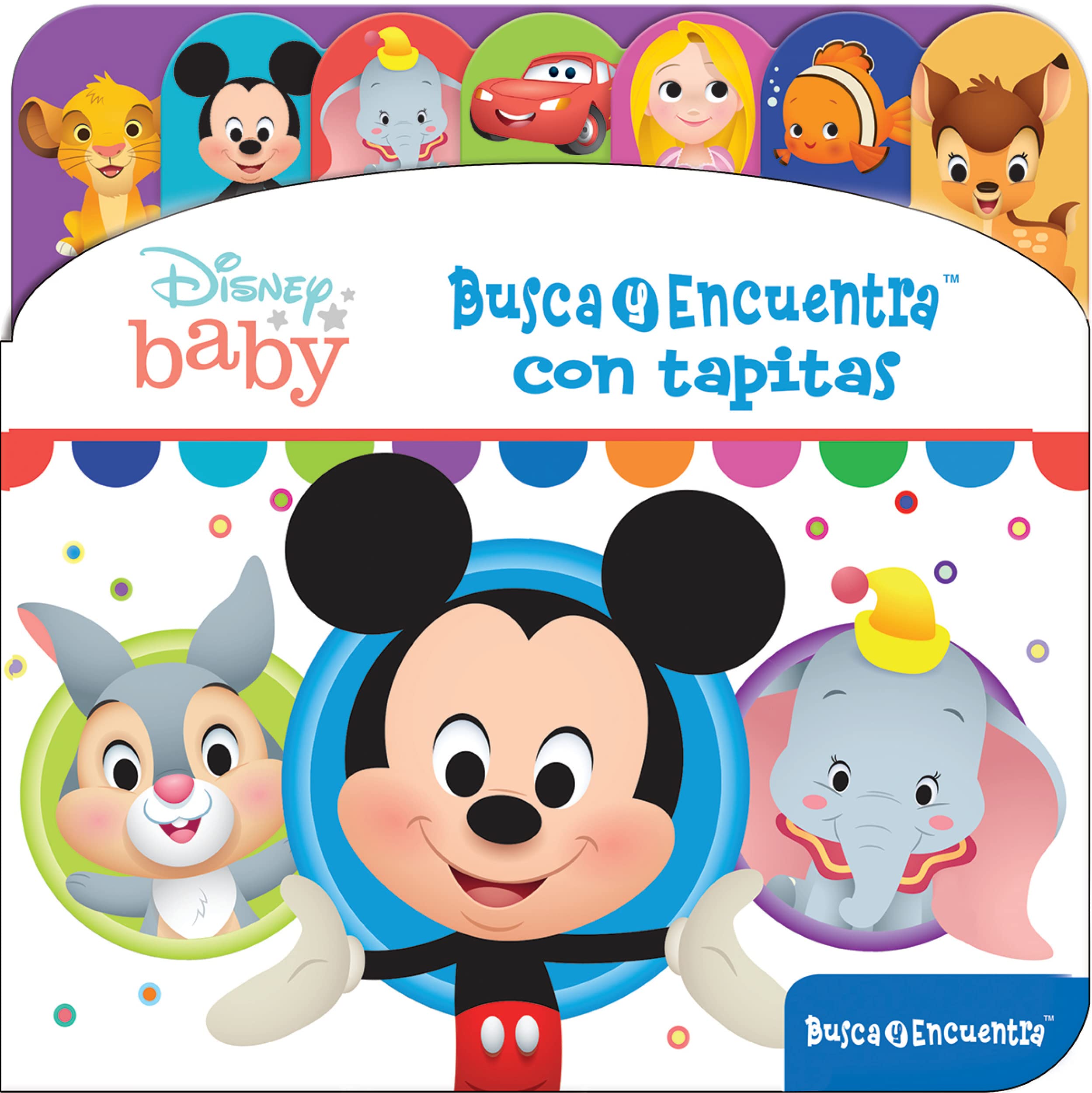 BUSCA Y ENCUENTRA CON TAPITAS DISNEY BABY book