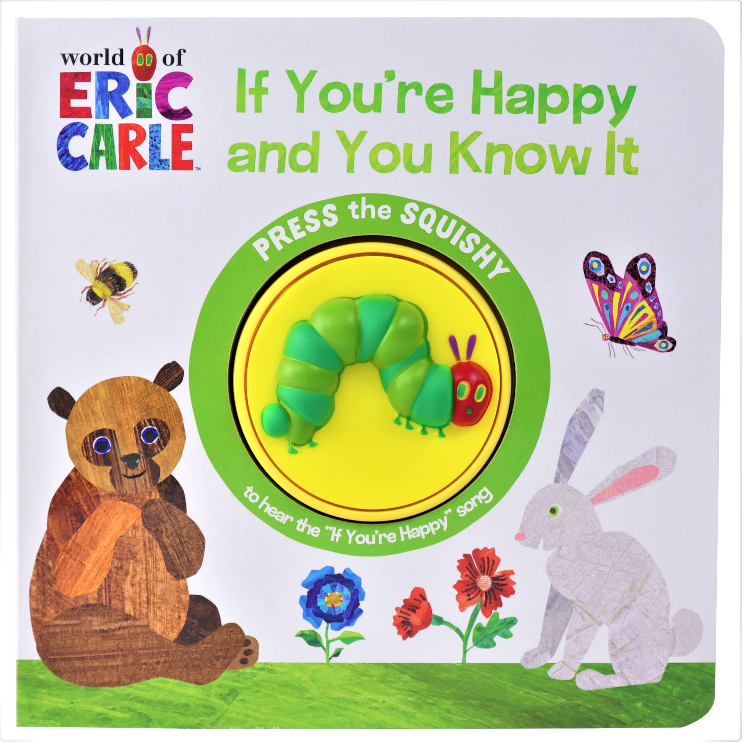 World of Eric Carle: If You're Happy and You Know It Sound Book Non-fiction