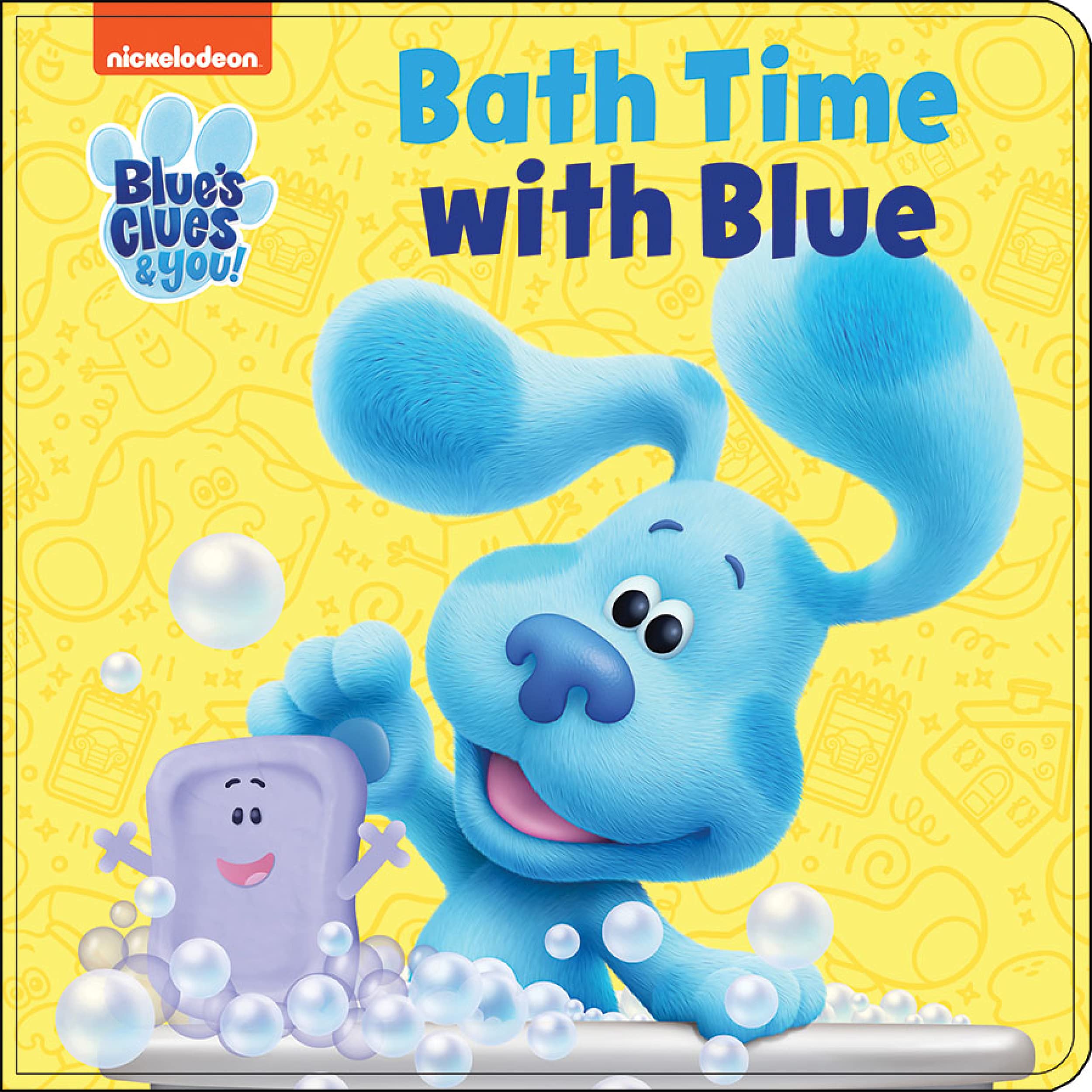 Nickelodeon Blue's Clues & You!: Bath Time with Blue Bath Book Non-fiction