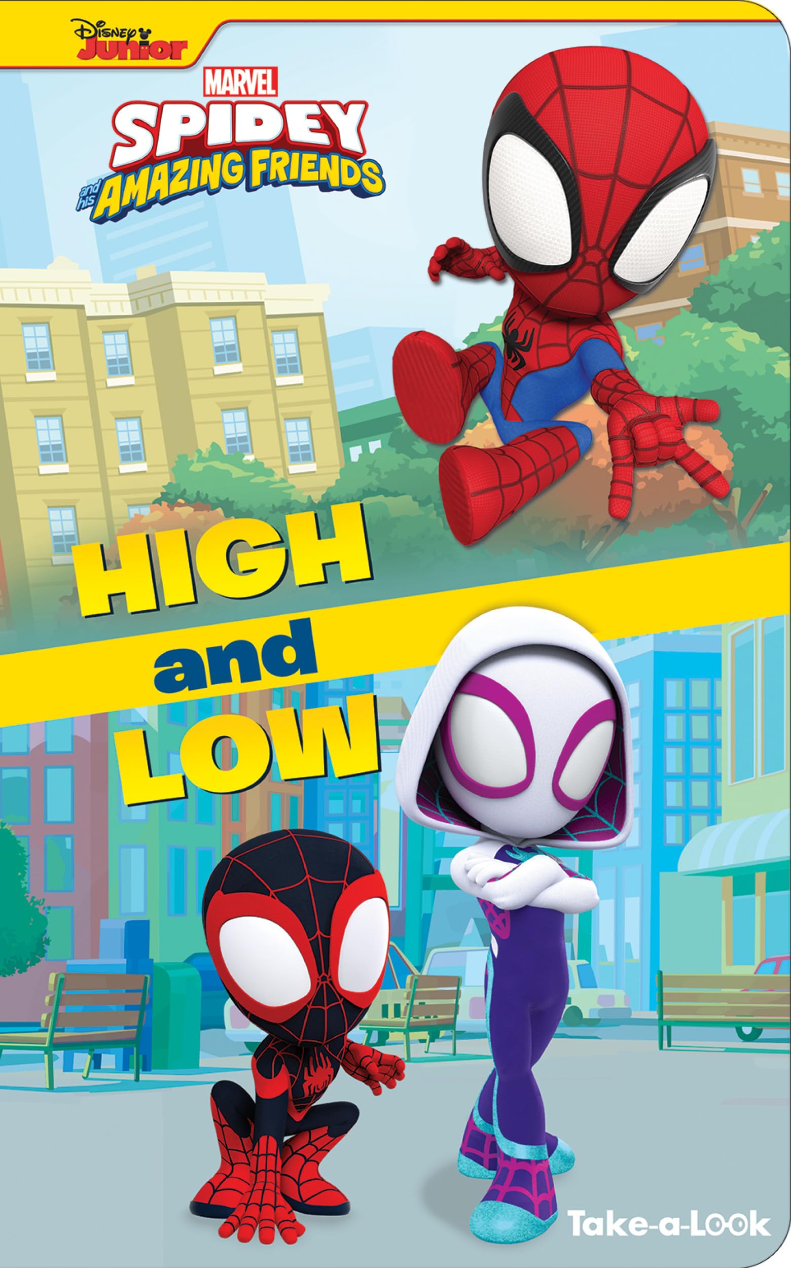Disney Junior Marvel Spidey and His Amazing Friends: High and Low Take-a-Look Book Non-fiction