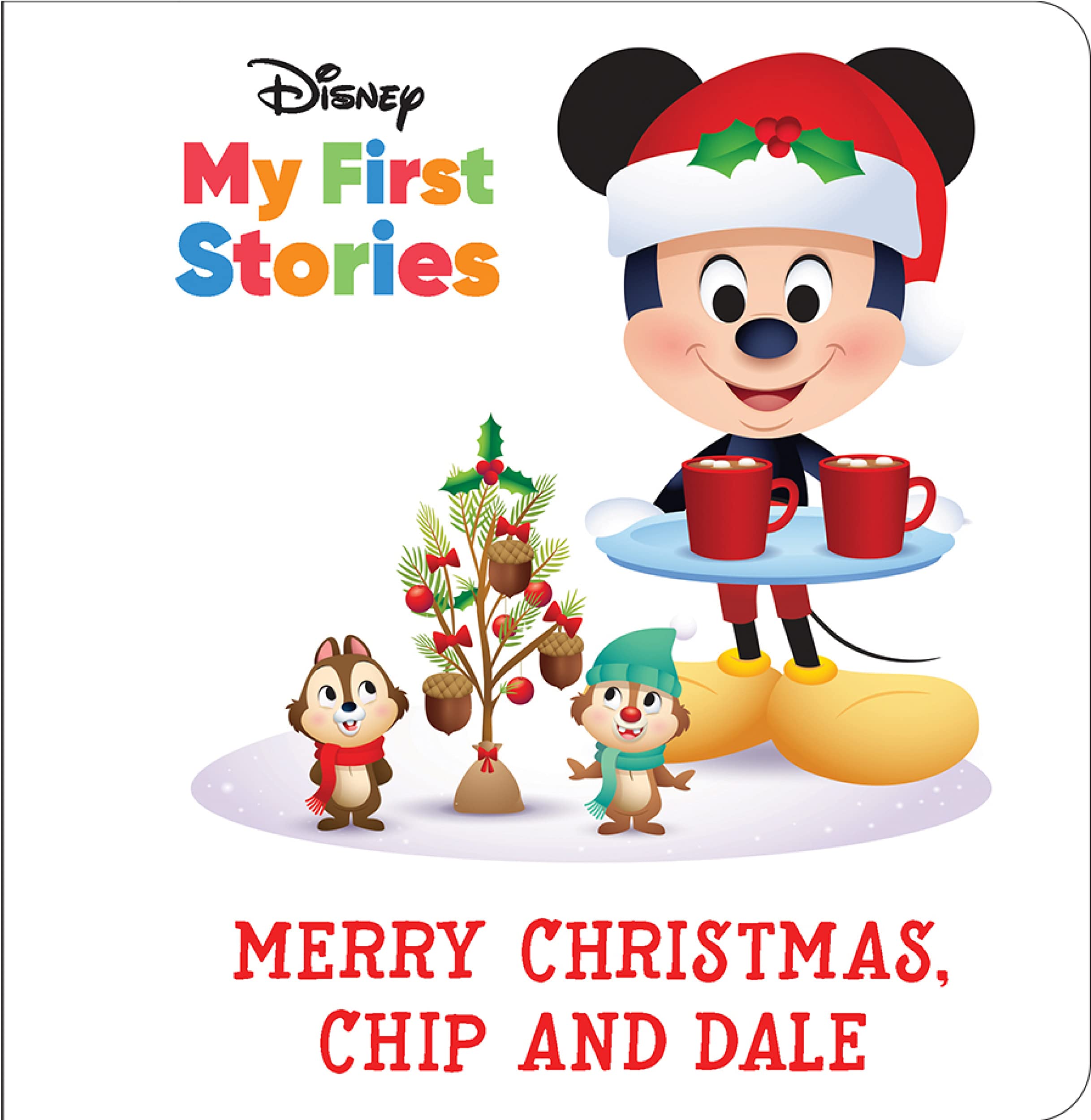Disney My First Stories: Merry Christmas, Chip and Dale book