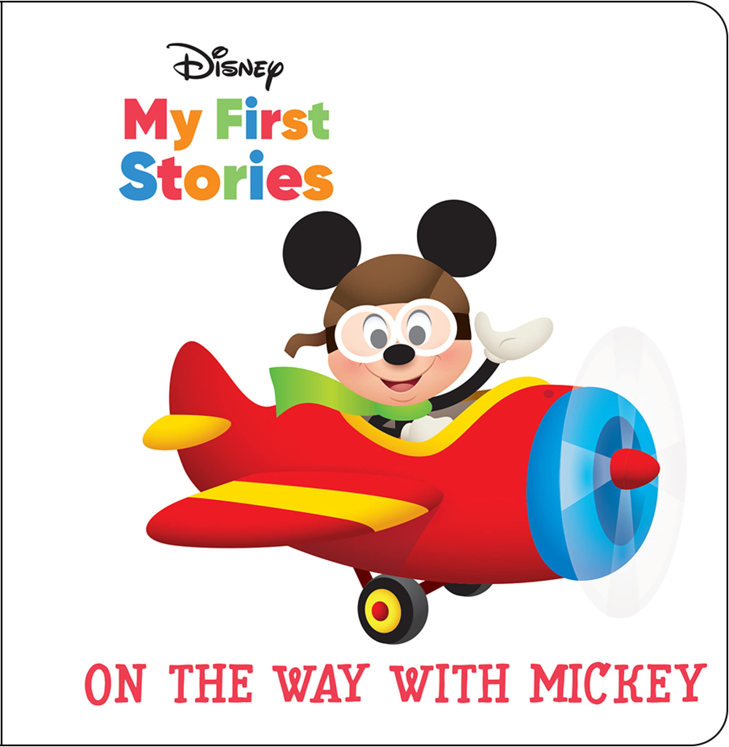 Disney My First Stories – On the Way with Mickey Mouse - PI Kids Children's books