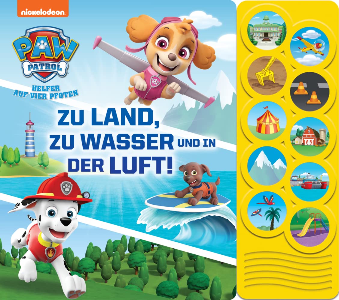 PAW Patrol - Zu Land, zu Wasser und in der Luft! - Interaktives Pappbilderbuch mit 10 lustigen Geräuschen für Kinder ab 18 Monaten Novels & Short Stories