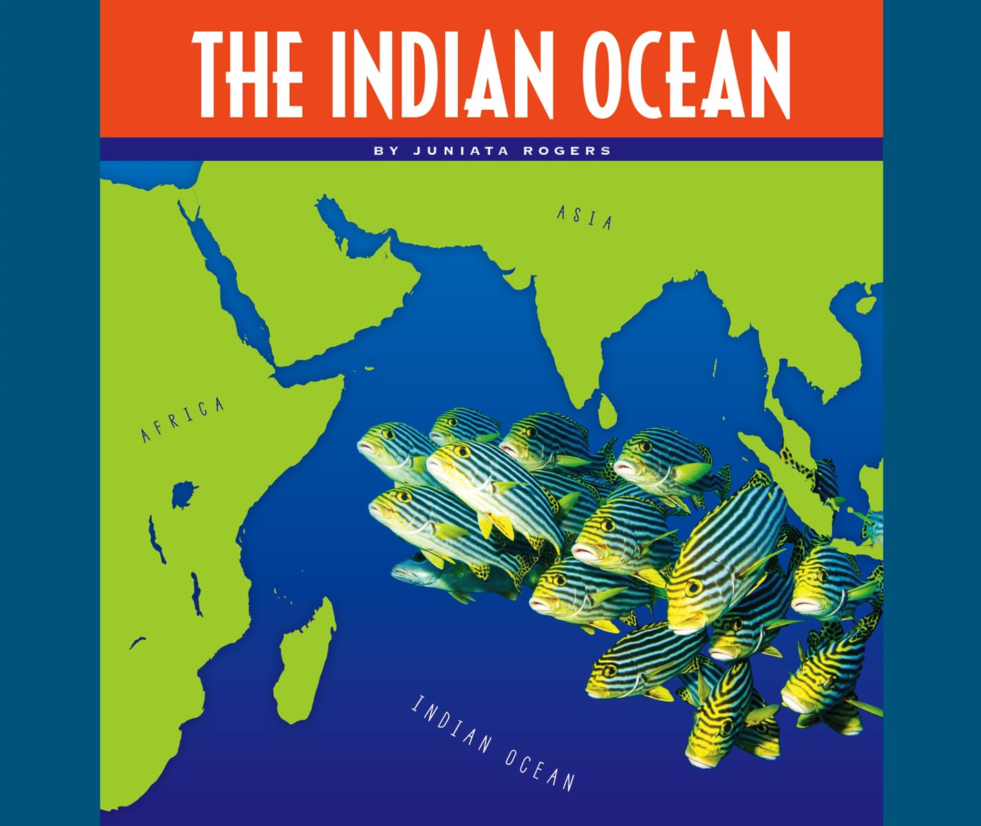 The Indian Ocean (Oceans of the World) Non-fiction