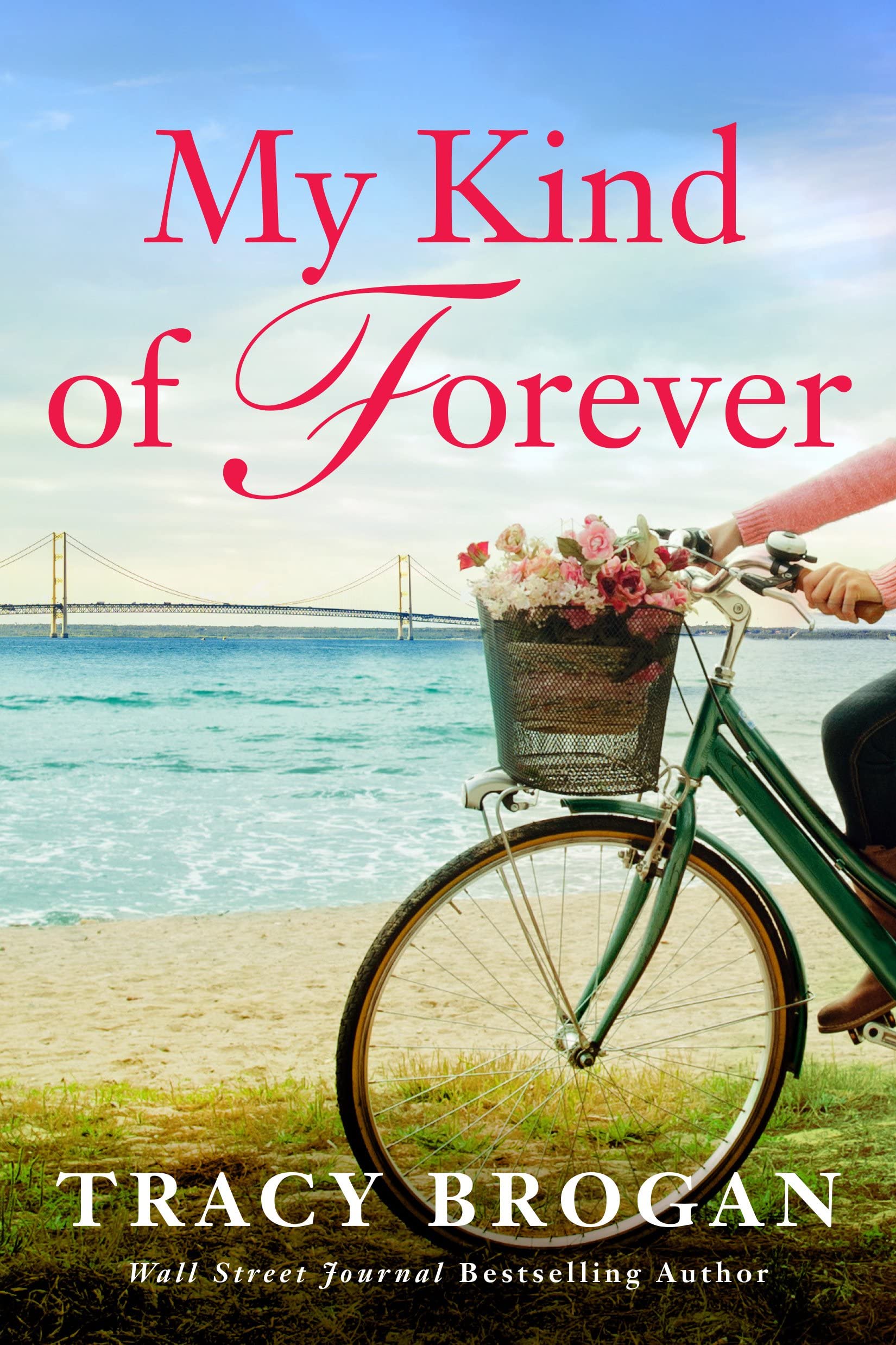 My Kind of Forever (A Trillium Bay Novel, Band 2) Contemporary literature