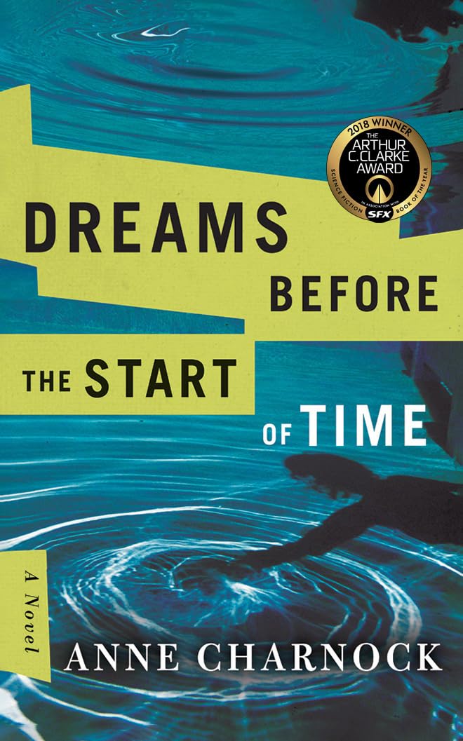 Dreams Before the Start of Time Contemporary literature