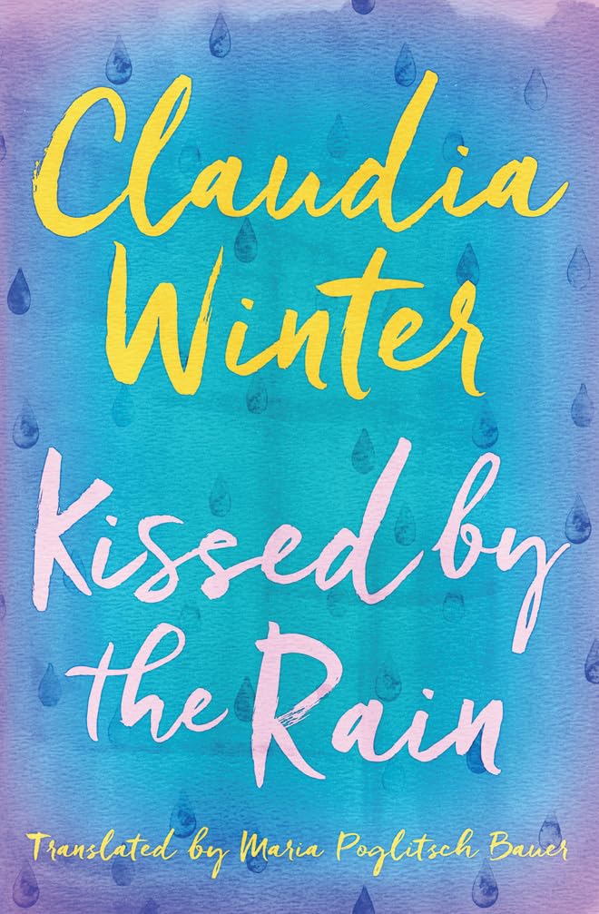 Kissed by the Rain Contemporary literature