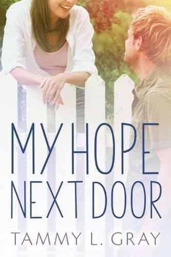 My Hope Next Door (The Fairfield) Contemporary Romance