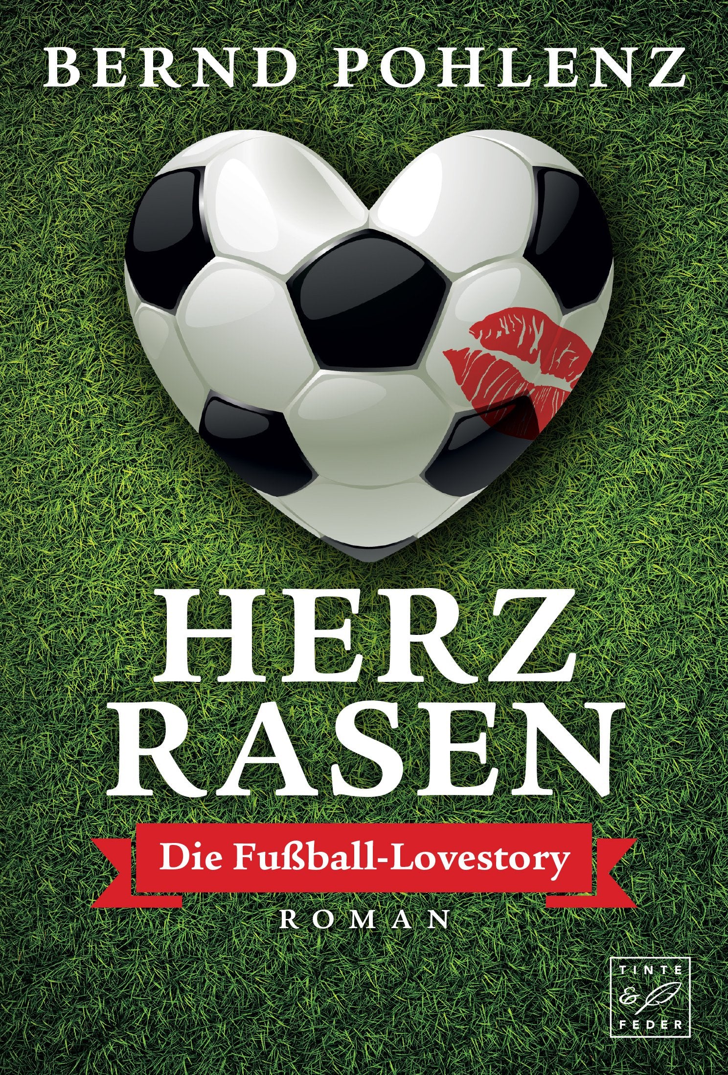Herzrasen - Die Fußball-Lovestory Humour & Satire