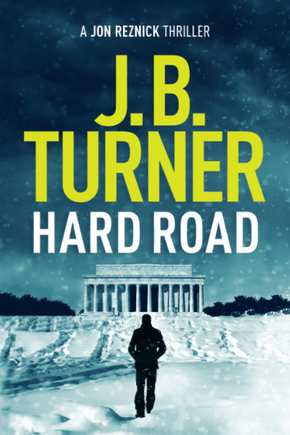 Hard Road (A Jon Reznick Thriller, Band 1) Action & Adventure