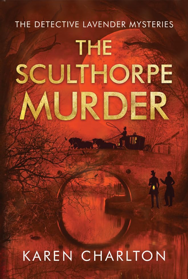 The Sculthorpe Murder (The Detective Lavender Mysteries, Band 3) Contemporary literature