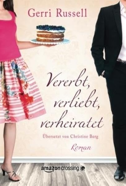 Vererbt, verliebt, verheiratet Humour & Satire