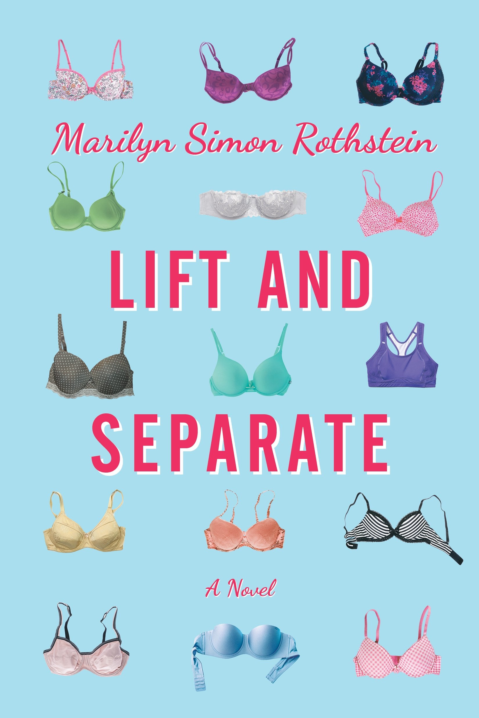 Lift and Separate: A Novel Contemporary literature Books