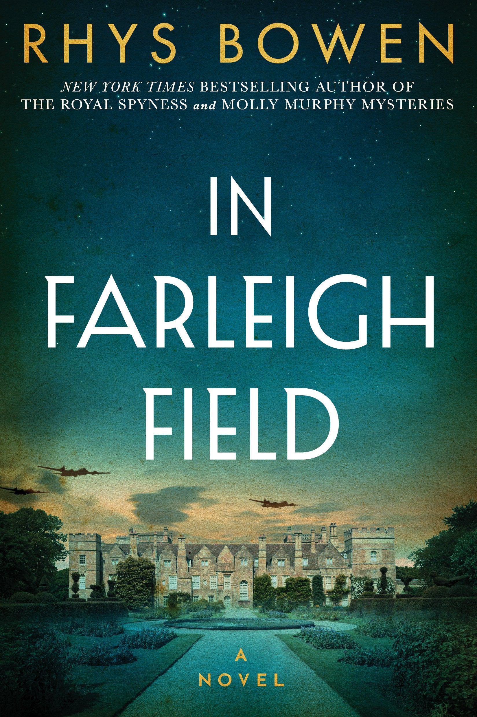 In Farleigh Field: A Novel of World War II Action & Adventure