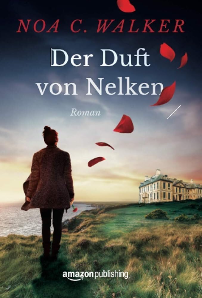 Der Duft von Nelken (Die Wieland Familie) Contemporary literature