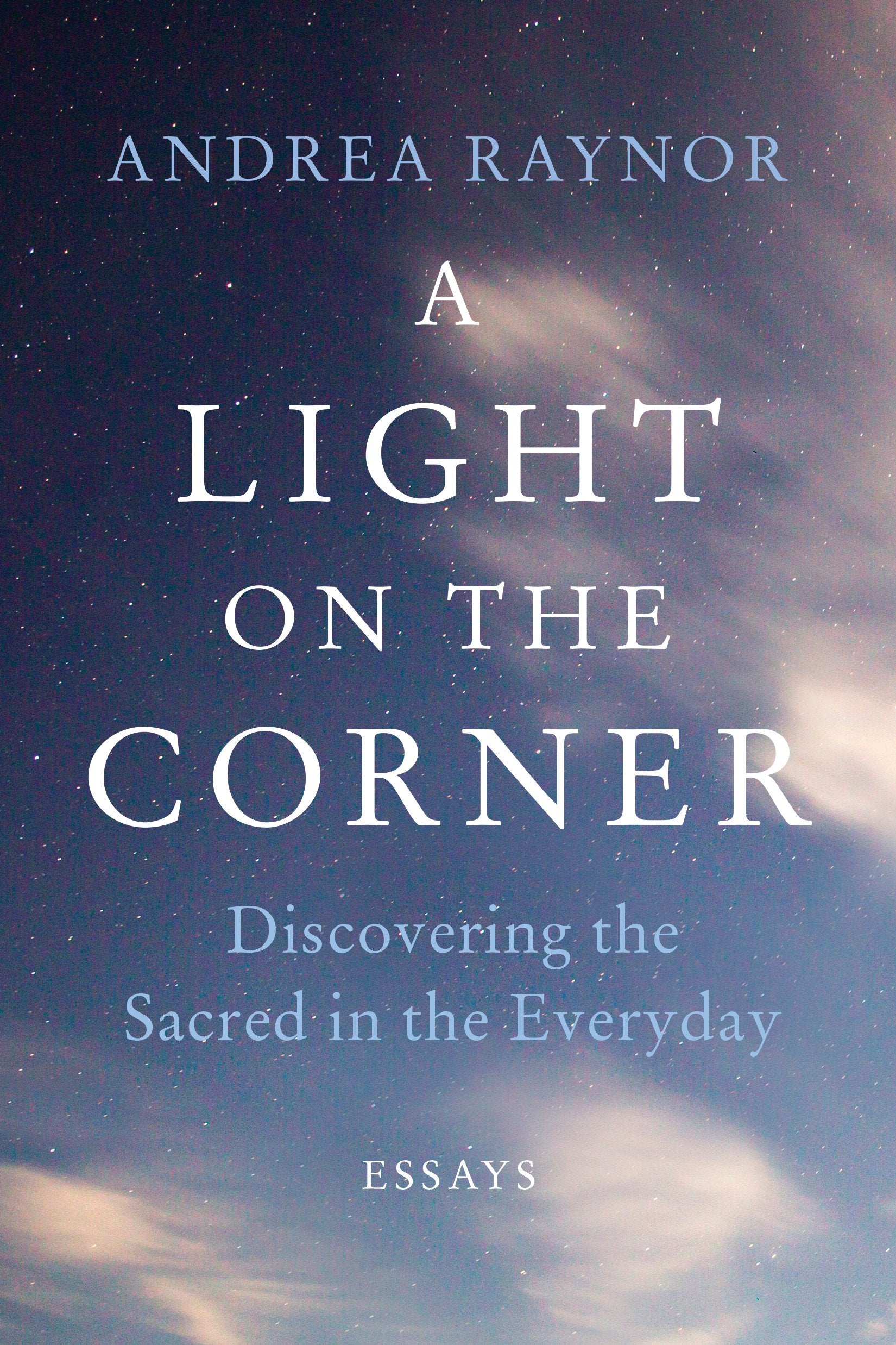 A Light on the Corner: Discovering the Sacred in the Everyday Social Sciences