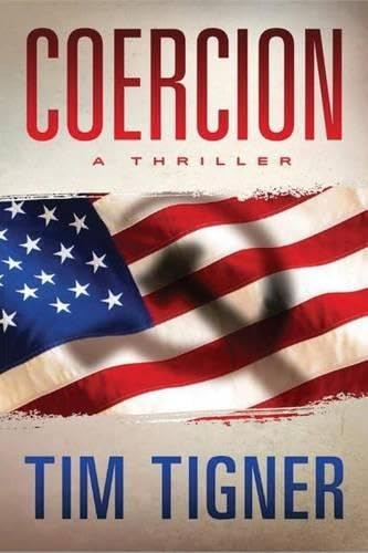Coercion Historical Fiction