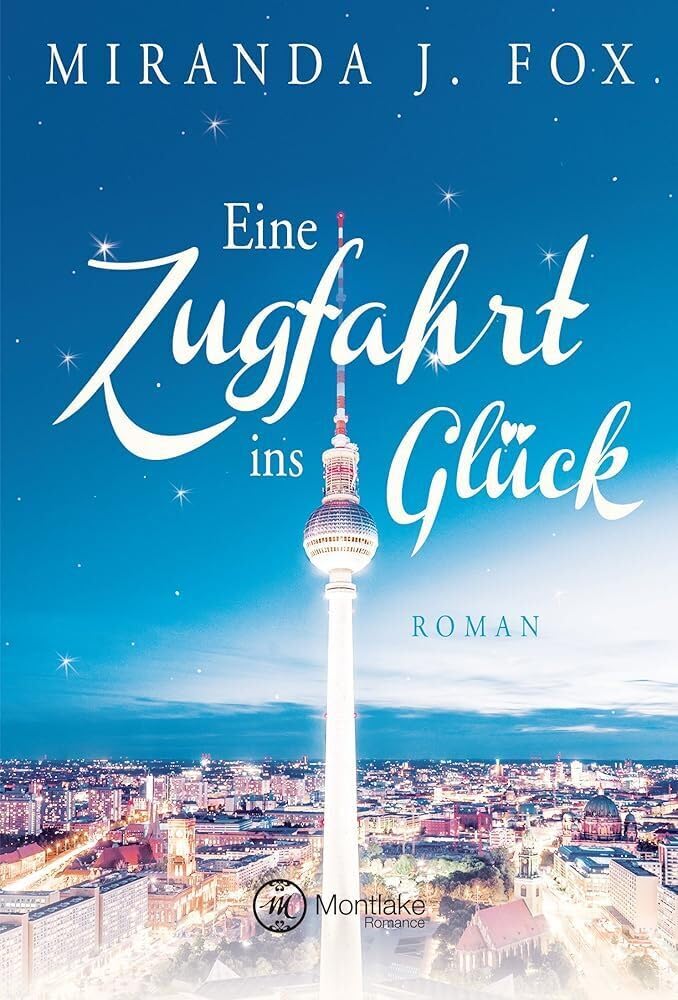 Eine Zugfahrt ins Glück Contemporary literature Books